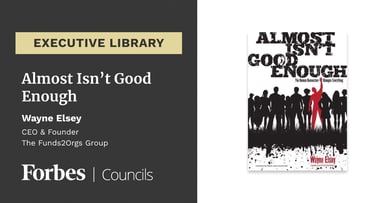 Almost Isn't Good Enough by Wayne Elsey cover image