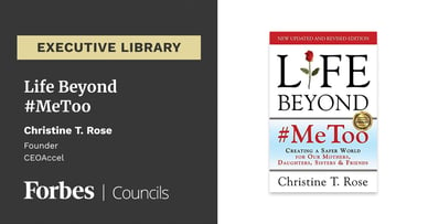 Life Beyond #MeToo by Christine T. Rose