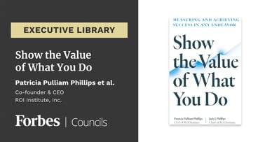 Show the Value of What You Do by Patti Phillips et al. cover image