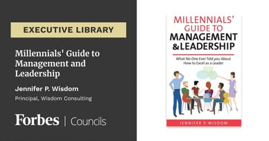 Millennials' Guide to Management and Leadership by Jennifer P. Wisdom