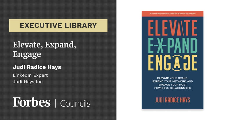 Featured image for Elevate, Expand, Engage by Judi Radice Hays.