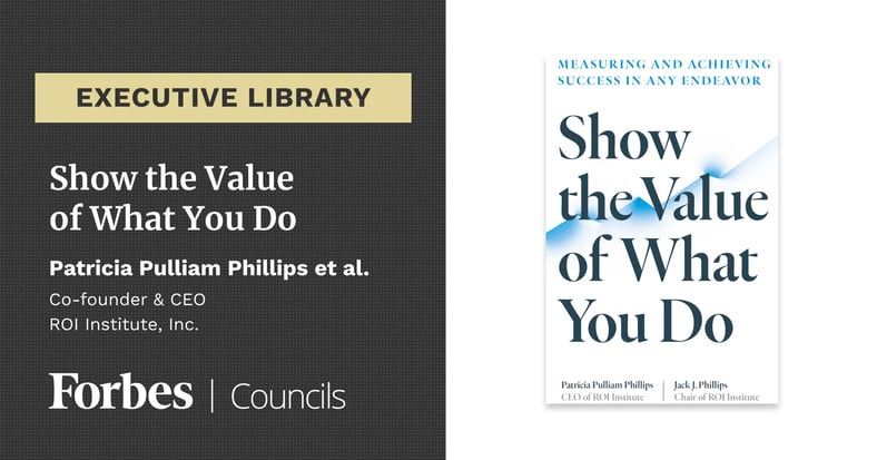 Featured image for Show the Value of What You Do by Patricia Phillips et al..