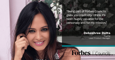 Featured image for Deboshree Dutta Says Her Forbes Councils Articles Provide Added Credibility. 