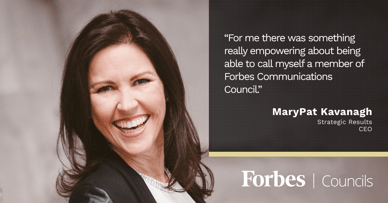Featured image for Forbes Councils Gives MaryPat Kavanagh Social Proof With New Clients.
