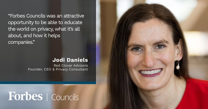Featured image for Forbes Councils Is a Vehicle for Jodi Daniels To Educate And Boost Credibility.