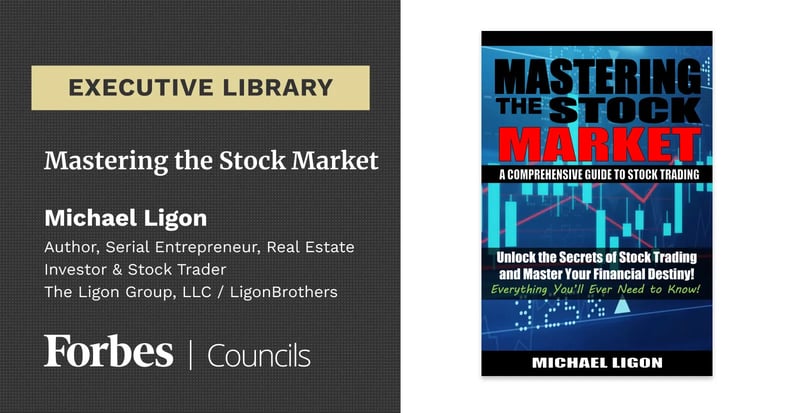 Featured image for Mastering the Stock Market by Michael Ligon.