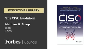 Featured image for The CISO Evolution by Matthew K. Sharp.