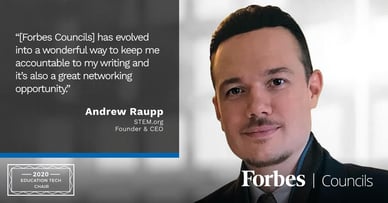  Featured image for Andrew Raupp is Forbes Technology Council Education Tech Group Chair. 