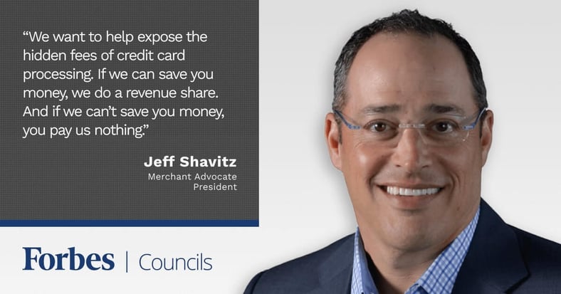 Featured image for Jeff Shavitz Helps Forbes Councils Members Save Money on Credit Card Fees.