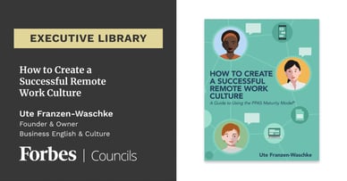 Featured image for How to Create a Successful Remote Work Culture by Ute Franzen-Waschke.