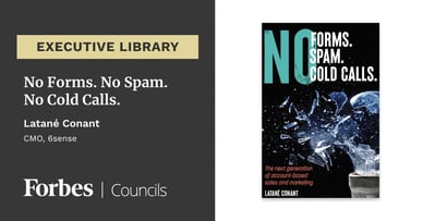 Featured image for No Forms. No Spam. No Cold Calls. by Latané Conant.