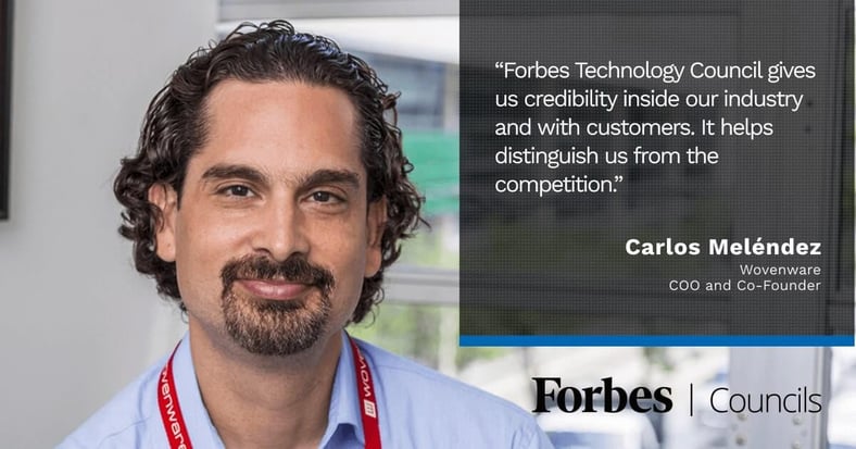 Featured image for Forbes Councils Gives Carlos Melendez a Platform for Distinguishing His Company From the Competition.