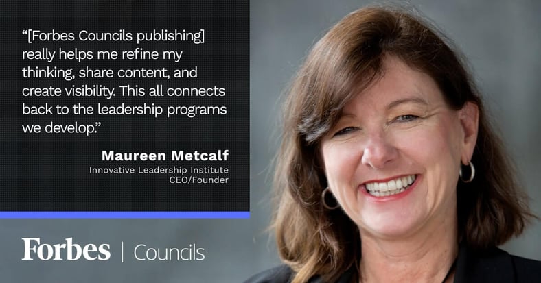 Featured image for Forbes Councils Publishing Gives Maureen Metcalf a Way to Leverage Her Thought Leadership.