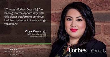 Featured image for Forbes Councils Helps Olga Camargo Amplify Impact as Minority Business Owner. 