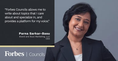 Featured image for Forbes Councils Gives Parna Sarkar-Basu a Platform for Thought Leadership. 