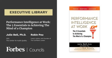 Performance Intelligence at Work By Julie Bell, Ph.D. and Robin Pou