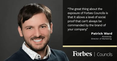 Forbes Councils Provides Social Proof and Curated Community to Patrick Ward