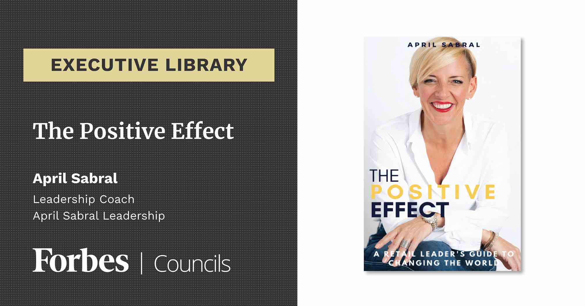 The Positive Effect By April Sabral
