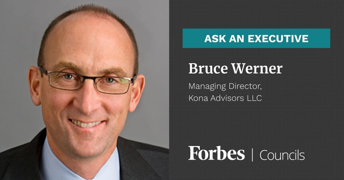 Forbes Business Council member Bruce Werner