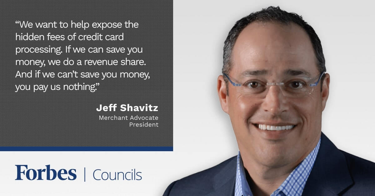 Jeff Shavitz Helps Forbes Council Members Save Money on Credit Card Fees