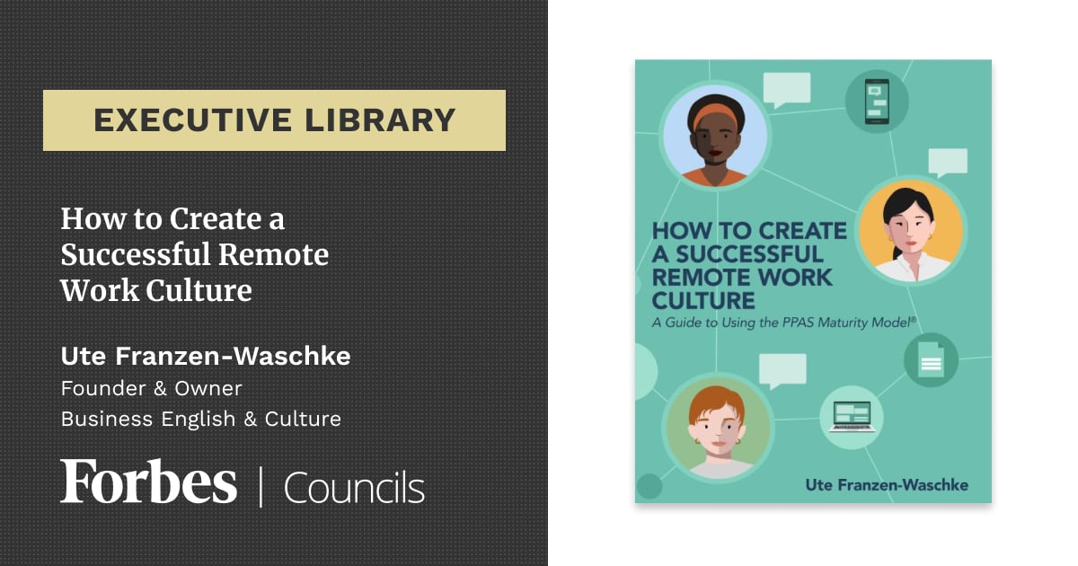 How to Create a Successful Remote Work Culture by Ute Franzen-Waschke