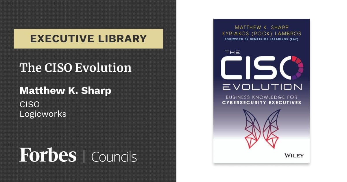 The CISO Evolution by Matthew K. Sharp