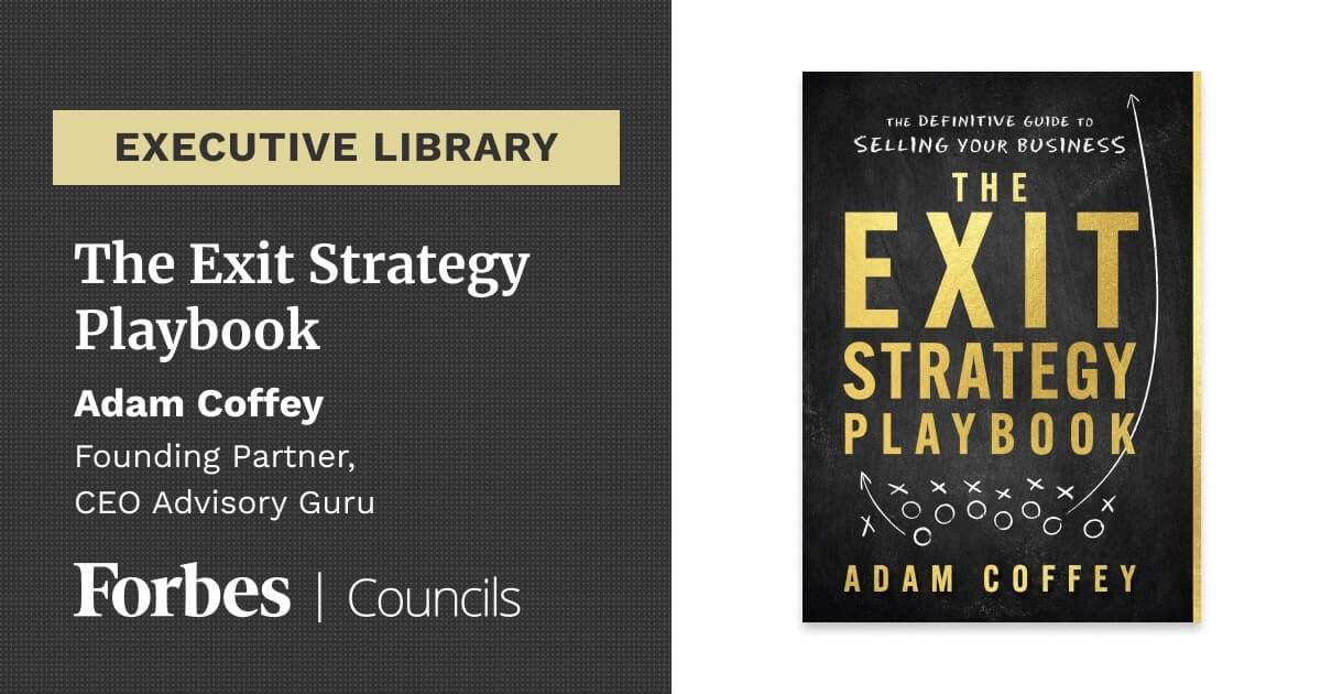 The Exit Strategy Playbook by Adam Coffey