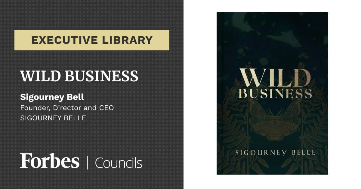 Wild Business by Sigourney Belle