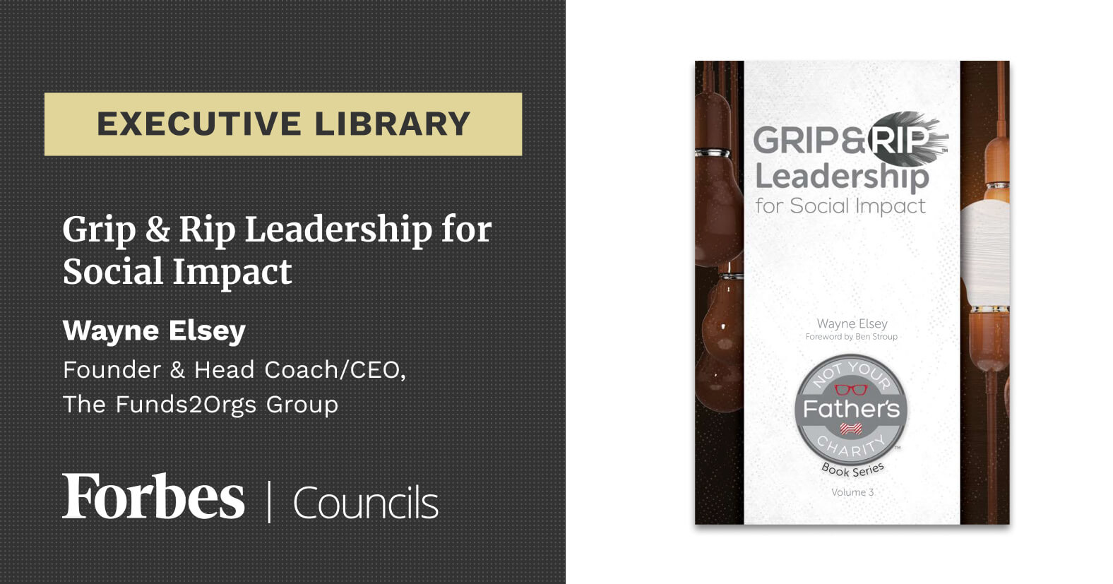 Grip & Rip Leadership for Social Impact by Wayne Elsey