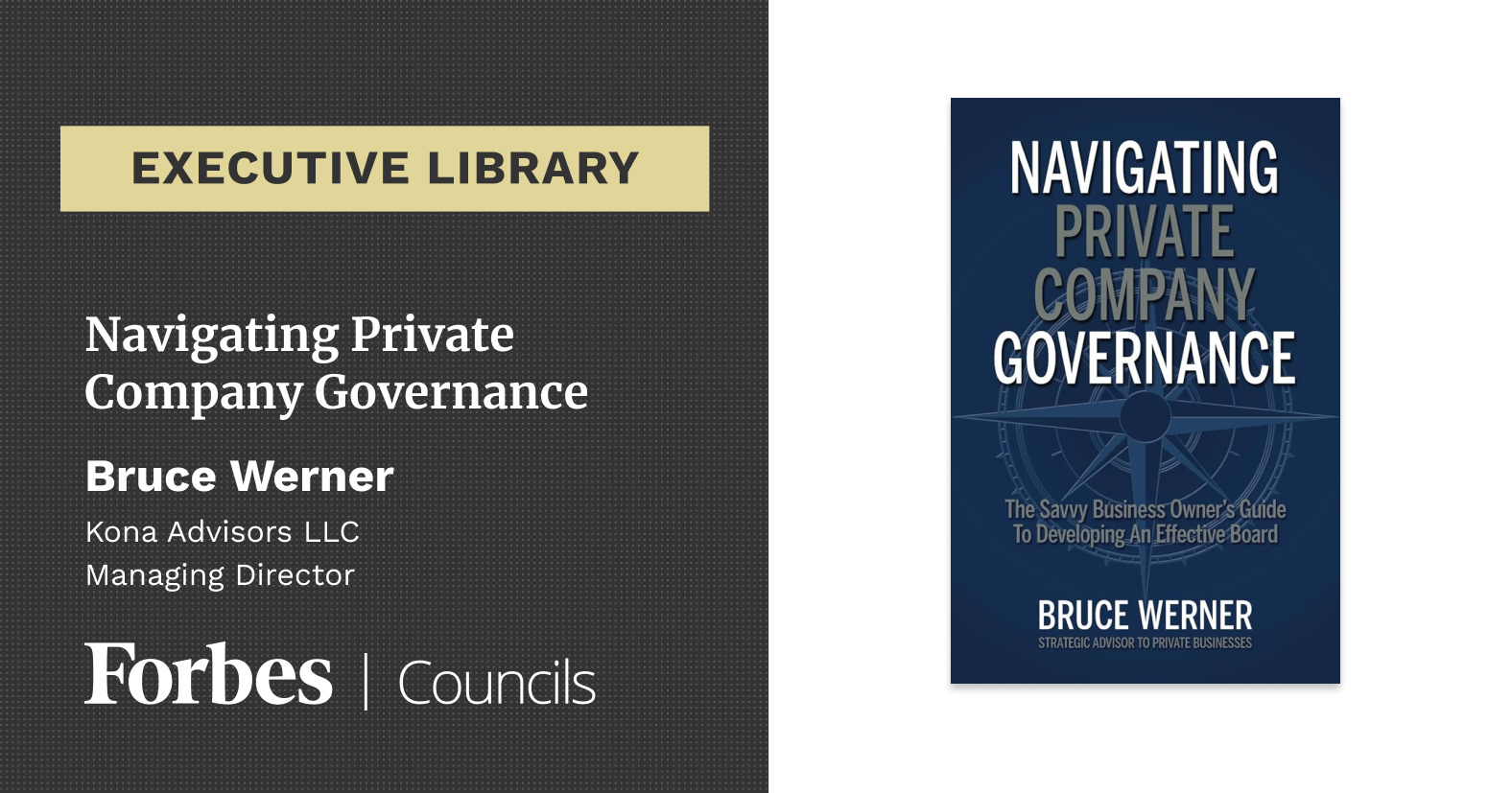 Navigating Private Company Governance By Bruce Werner