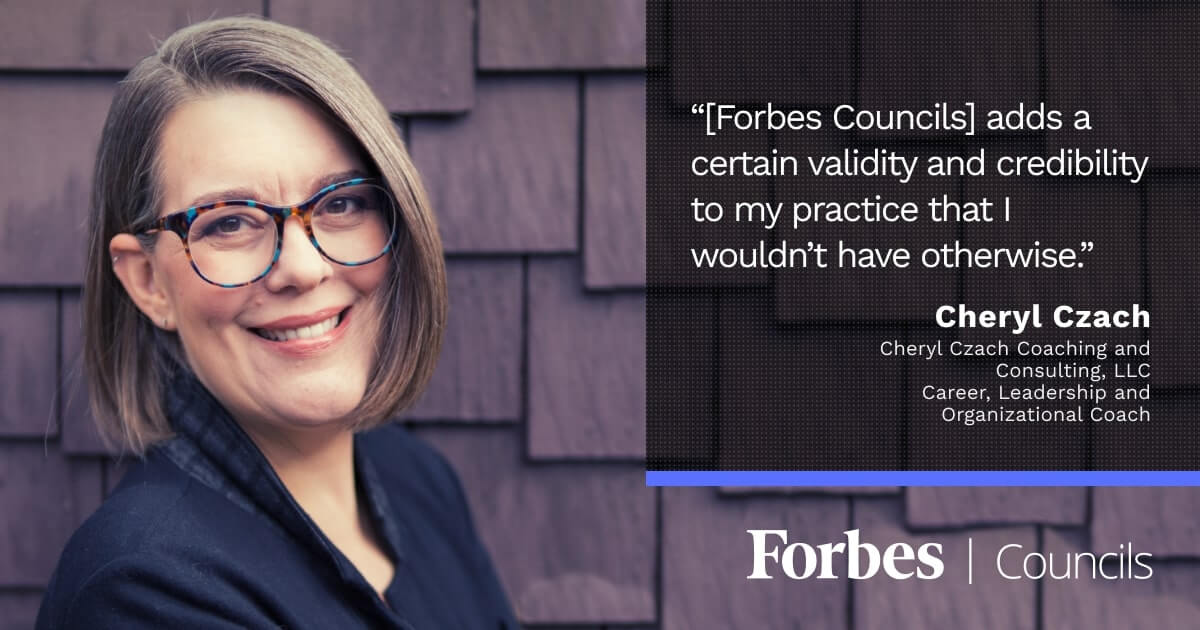  Forbes Coaches Council member Cheryl Czach
